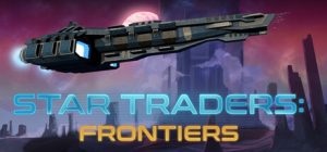 星际商人:边境/Star Traders: Frontiers 内置汉化 新游发布