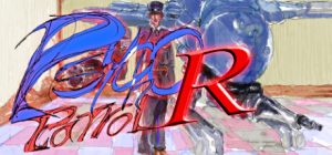 疯狂巡逻队R/心理巡逻R/精神巡逻队R/Psycho Patrol R 内置汉化 新游发布