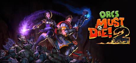 兽人必须死2/Orcs Must Die! 2 内置汉化 新游发布