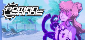 罗马流沙 RE:Build/Roman Sands RE:Build 新游发布