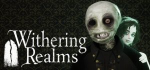 凋零国度/枯萎领域/Withering Realms 内置汉化 新游发布