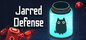 罐中守卫/Jarred Defense