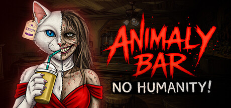 动物酒馆：毫无人性/Animaly Bar: NO HUMANITY!