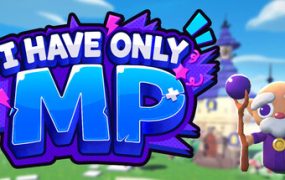 唯有法力/I Have Only MP
