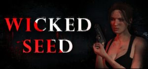邪恶种子/Wicked Seed
                            新游发布