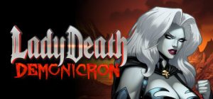 死亡女神：恶魔纪元/Lady Death Demonicron
                            新游发布