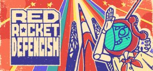 绝对火箭防卫主义/Red Rocket Defencism
新游发布