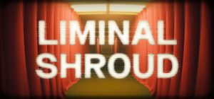 阈限帷幕/Liminal Shroud
新游发布