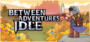 放置大陆/Between Adventures IDLE
新游发布
