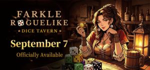 骰途酒馆·Farkle Roguelike/Dice Tavern: Farkle Roguelike
新游发布