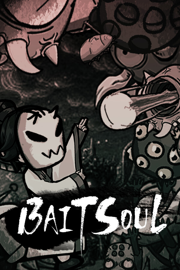 挂灵/Bait Soul