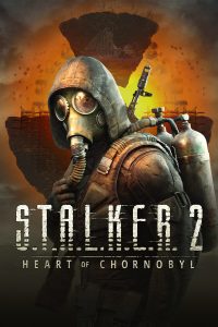 潜行者2:切尔诺贝利之心/S.T.A.L.K.E.R. 2: Heart of Chornobyl