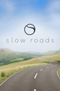 慢速公路/Slow Roads