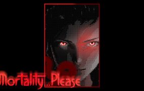 凡人之愿/Mortality… Please
