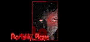凡人之愿/Mortality… Please