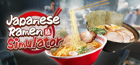 日本拉面模拟器/Japanese Ramen Simulator/支持网络联机 新游发布