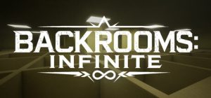 后室：无限/Backrooms: Infinite