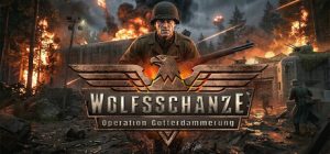 狼穴：诸神黄昏行动/Wolfsschanze – Operation Götterdämmerung