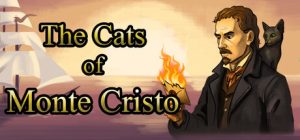 基督山伯爵的猫咪/The Cats of Monte Cristo 新游发布