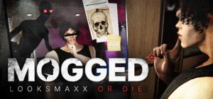 颜值至上：不变帅就得死/MOGGED: Looksmaxx or Die/支持网络联机 新游发布