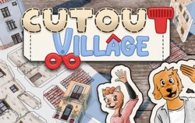 纸艺小镇/Cutout Village 新游发布