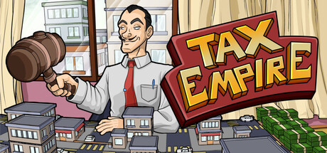 税收帝国/Tax Empire 新游发布