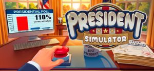 总统模拟器/President Simulator 新游发布