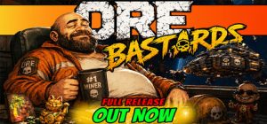 矿石莽徒/Ore Bastards