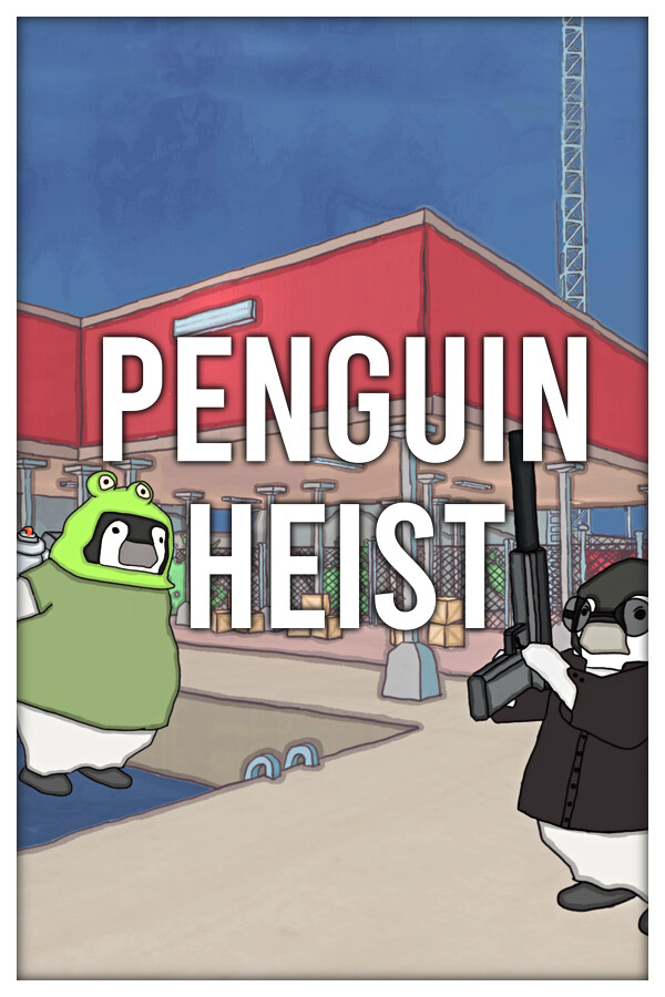 史上最强企鹅大劫案/The Greatest Penguin Heist of All Time 新游发布