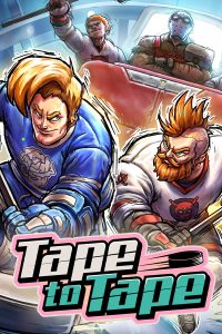 冰球大乱斗/Tape to Tape