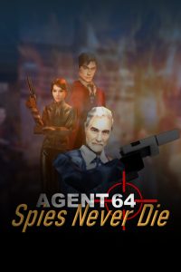 特工64：间谍永不死/Agent 64: Spies Never Die 内置汉化