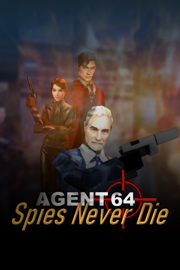 特工64：间谍永不死/Agent 64: Spies Never Die 内置汉化